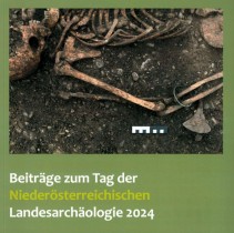 Beiträge zum Tag der Niederösterreichischen Landesarchäologie 2024